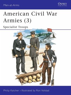 American Civil War Armies (3): Specialist Troops - Katcher, Philip
