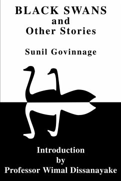 Black Swans and Other Stories - Govinnage, Sunil K.