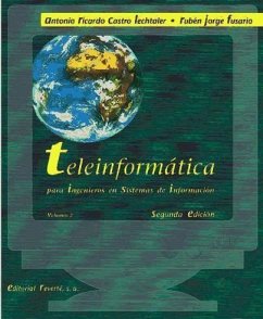 Teleinformática para ingenieros en sistemas de información. vol 2.