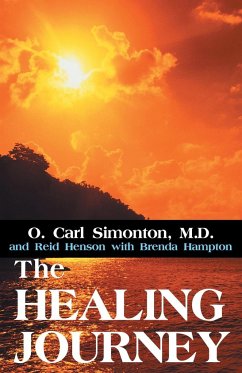 The Healing Journey - O. Simonton, M. D.