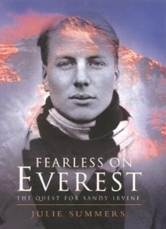 Fearless on Everest: The Quest for Sandy Irvine - Summers, Julie