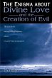 The Enigma about Divine Love and the... - Bild 1