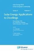 Solar Energy Applications to Dwellings - Steemers, T.C. / den Ouden, C. (Hgg.)
