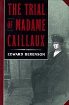 Cover The Trial of Madame Caillaux