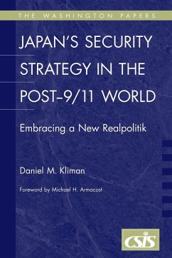 Japan's Security Strategy in the Post-9/11 World - Kliman, Daniel