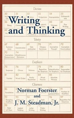 Writing and Thinking - Foerster, Norman; Steadman, John M