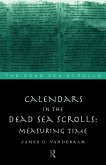 Calendars in the Dead Sea Scrolls