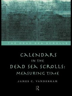Calendars in the Dead Sea Scrolls - Vanderkam, James C