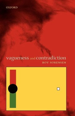 Vagueness and Contradiction - Sorensen, Roy A.