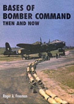 Bases of Bomber Command - Freeman, Roger A.