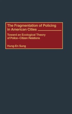 The Fragmentation of Policing in American Cities - Sung, Hung-En