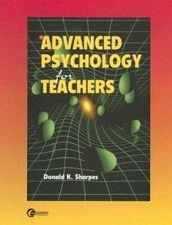 Advanced Psychology for Teachers - Sharpes, Donald K.