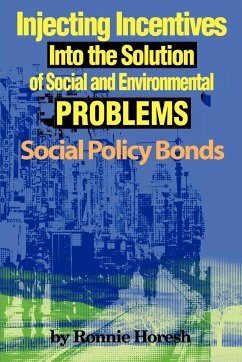 Injecting Incentives Into the Solution of Social and Environmental Problems - Horesh, Ronnie