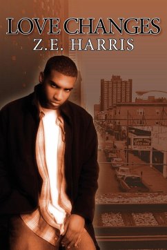 Love Changes - Harris, Z. E.