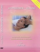 Lichtbahnen-Heilung. DVD