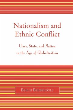 Nationalism and Ethnic Conflict - Berberoglu, Berch