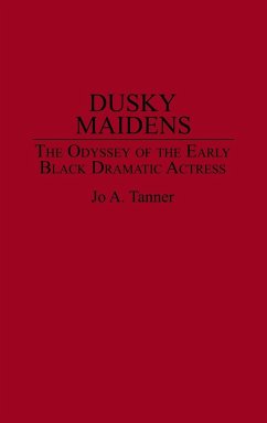 Dusky Maidens - Tanner, Jo A.