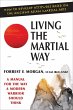 Living the Martial Way - Bild 1