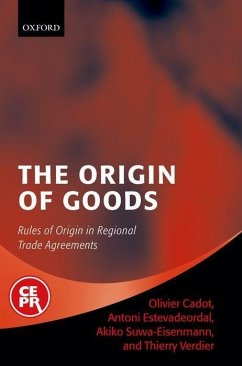 The Origin of Goods - Cadot, Olivier / Estevadeordal, Antoni / Suwa, Akiko / Verdier, Thierry (eds.)