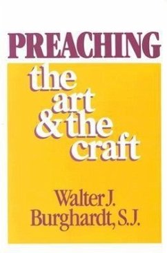 Preaching - Burghardt, Walter J