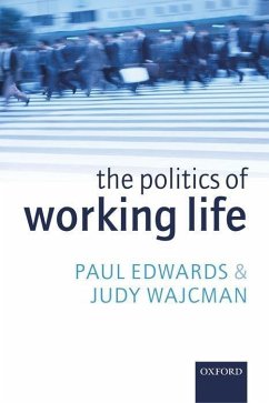 The Politics of Working Life - Edwards, Paul; Wajcman, Judy
