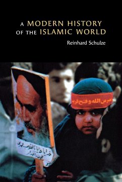 A Modern History of the Islamic World - Schulze, Reinhard