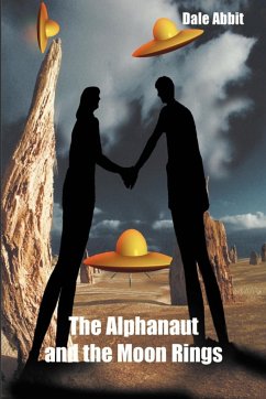 The Alphanaut and the Moon Rings - Abbit, Dale