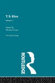 T.S. Eliot Volume I