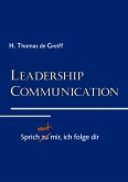 Leadership Communication Leadership Communication