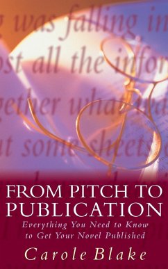From Pitch to Publication - Blake, Carole