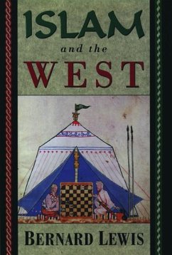 Islam and the West - Lewis, Bernard