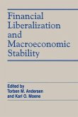 Financial Liberalization and Macroeconomic Stability