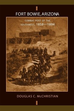 Fort Bowie, Arizona - Mcchristian, Douglas C.