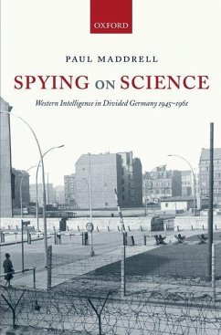 Spying on Science - Maddrell, Paul