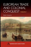 European Trade and Colonial Conquest