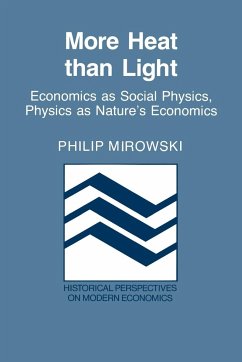 More Heat Than Light - Mirowski, Philip J.