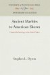 Ancient Marbles to American Shores - Bild 1