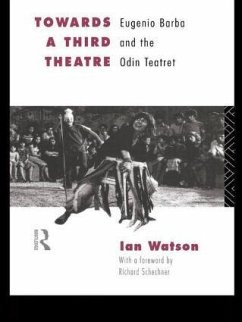 Towards a Third Theatre - Watson, Ian