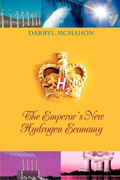 The Emperor's New Hydrogen Economy - McMahon, Darryl