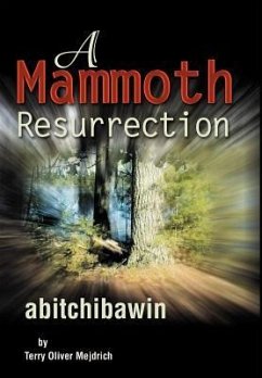 A Mammoth Resurrection - Mejdrich, Terry O.