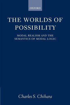 The Worlds of Possibility - Chihara, Charles S.