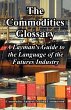 The Commodities Glossary - Bild 1
