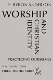 Worship and Christian Identity