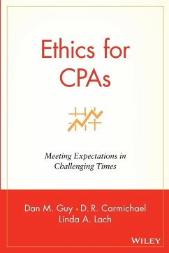 Ethics for CPAs - Guy, Dan M; Carmichael, D R; Lach, Linda A
