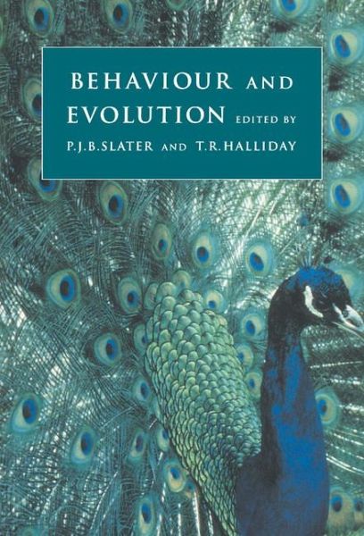 Behaviour and Evolution Behaviour and Evolution