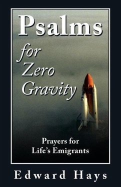 Psalms for Zero Gravity - Hays, Edward