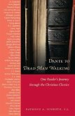 Dante to Dead Man Walking