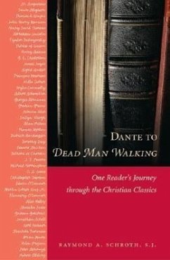 Dante to Dead Man Walking - Schroth, Raymond A