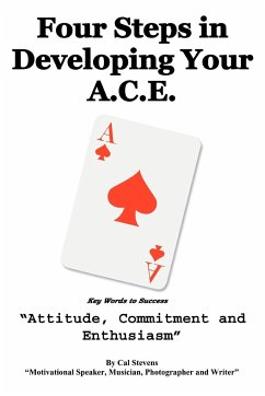 Four Steps in Developing Your A.C.E. - Stevens, Cal