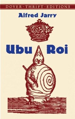 Ubu Roi - Jarry, Alfred